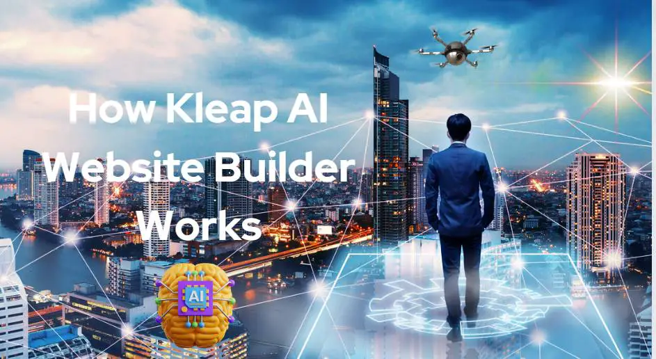 How Kleap AI Website Builder Works