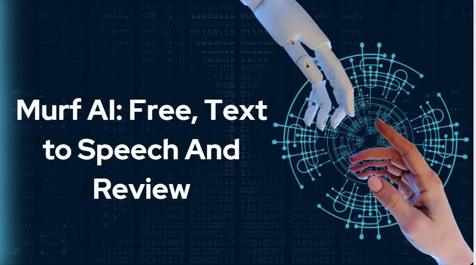 Murf AI: Free, Text to Speech And Review