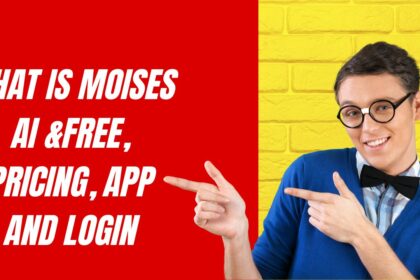 What Is Moises AI &Free, Pricing, App And Login