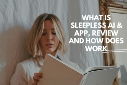 What Is Sleepless AI & App, Review And How Does Work