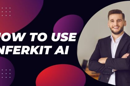 How To Use Inferkit AI