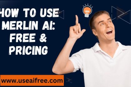 How To Use Merlin AI Free & Pricing